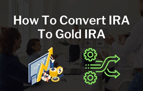 How to convert ira to gold. Things To Know About How to convert ira to gold. 
