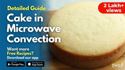 How to cook cake in microwave convection