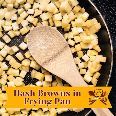 How to cook hash browns in pan