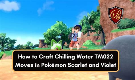 How to craft TM 022 Chilling Water in Pokémon …