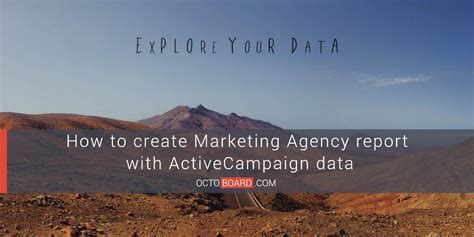How to create Marketing Agency report with ActiveCampaign data
