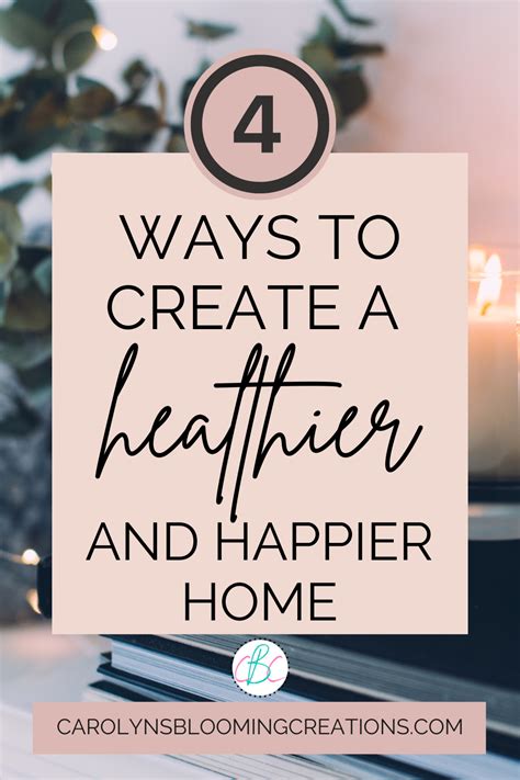 How to create a happier home