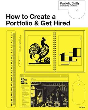 How to create a portfolio get hired a guide for graphic designers illustrators. - Switzerland business investment handbook by christian kalin.