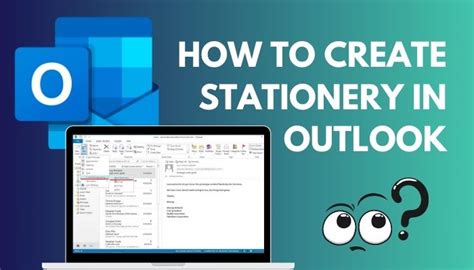 How to create a stationery in outlook