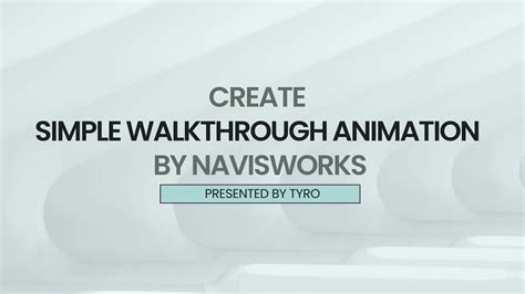 How to create animation in navisworks