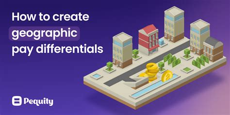 How to create geographic pay differentials Pequity Blog