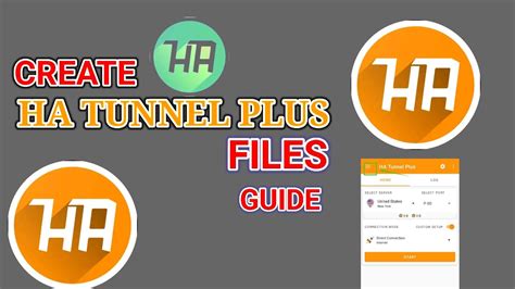 How to create ha tunnel files.  You&rsquo;ll learn how to get the right setti...
