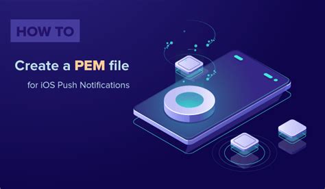 How to create pem file in ios