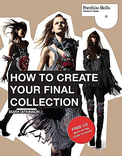 How to create your final collection a fashion students handbook portfolio skills fashions textiles. - Edwards pearson guillotine manual 3 5.