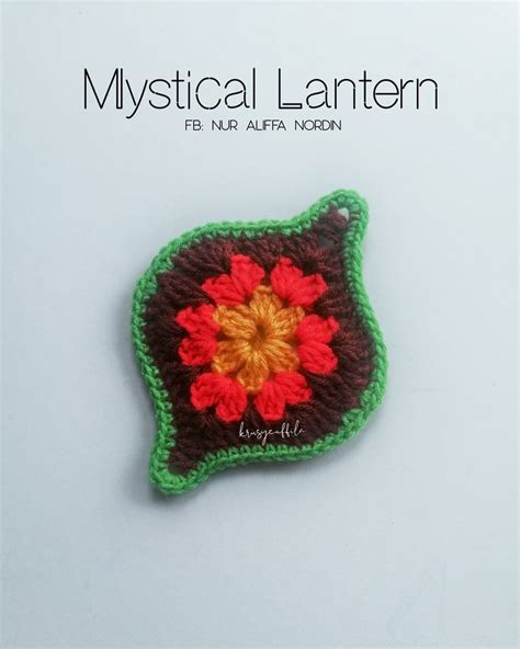 How to crochet the Mystical lantern pattern