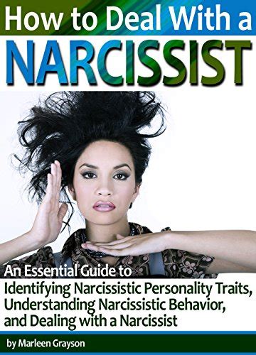 How to deal with a narcissist a guide to identifying narcissistic personality traits understanding narcissistic. - Photographers survival manual by ed greenberg.