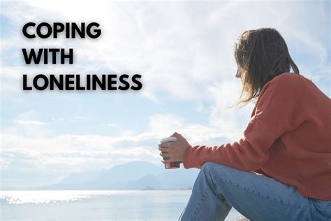 How to deal with loneliness. > Information and support. > Tips for everyday living. > Tips to manage loneliness. Loneliness. Explains loneliness, including the causes of loneliness and how it relates to mental health … 