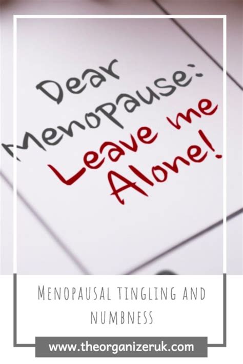 How to deal with menopause tingling and numbness