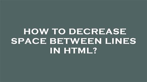 How to decrease space between words in html.  Jan 20, 2026 · Noun decrease (coun...