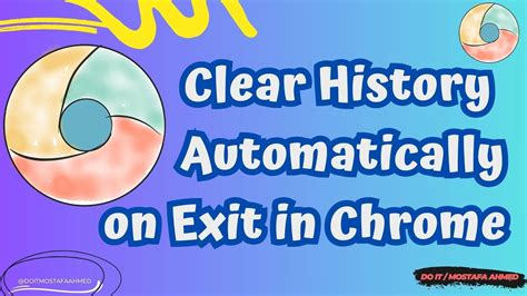How to delete history automatically in chrome