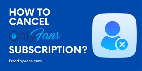 How to delete onlyfans subscription
