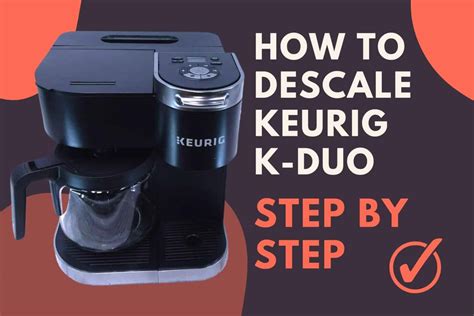 To descale a Keurig K-Duo, you will need water, vinegar, and a mug. Fill the mug with water and vinegar, then pour it into the water reservoir of the K-Duo. Place a pod in the brewer and brew as usual. Place the kettle on the stove and turn it on to a medium heat allow the water. Add 1 tablespoon of white vinegar to the water.. 