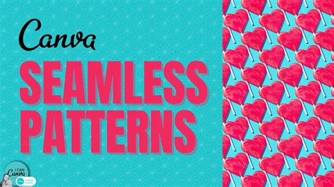 How to design patterns with Canva SEAMLESS YouTube