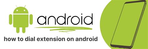 How to dial extension on android samsung.  In this article, we will walk you through the step-...