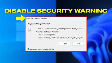 How to disable Open File security warning on Windows 10/11
