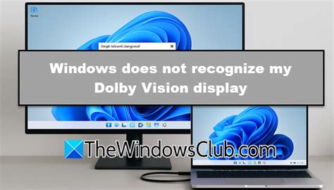 How to disable dolby vision.  Dells Display Manager has been updated but more impo...