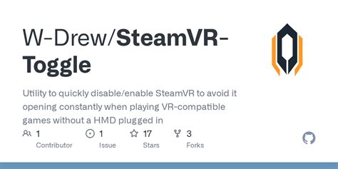 How to disable steam vr.  Utility to quickly disable/enable SteamVR to av...