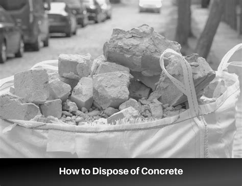 How to dispose of concrete. 5 Concrete Disposal Options. 1. Sell It. Depending on the type of concrete you have, there are a few resale options available. The easiest type of concrete to resell is unused mix. If you have unopened bags, consider reaching out to bulk supply stores and other construction resale stores to sell them. 