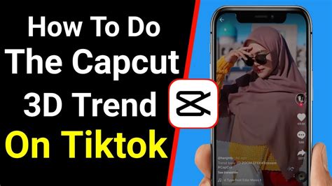 How to do 3D Photo Trend on TikTok Using CapCut YouTube