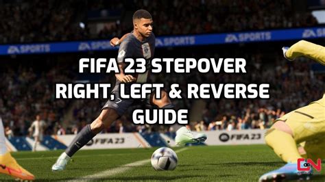 How to do Stepover right and left in FIFA 23 