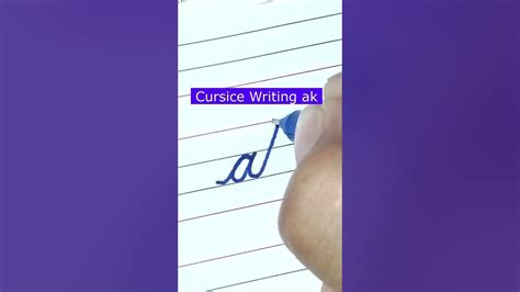 How to do ak in cursive