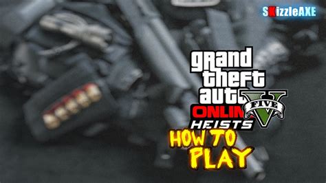 How to do heists in gta v