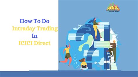 How to do intraday trading in icici