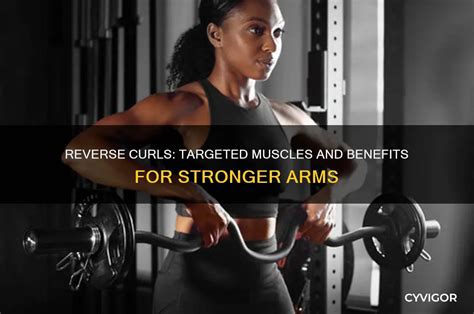 How to do reverse curls.  Read the article to learn the benefits of this How to per...