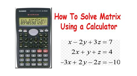 How to do the matrix on a calculator Math Index