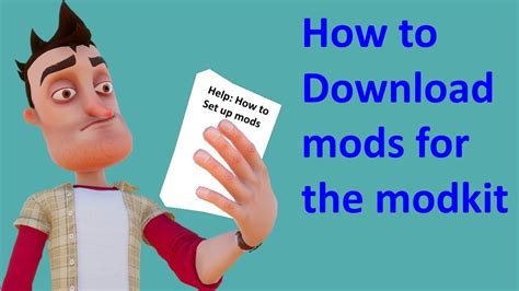 How to download mods for the modkit Hello …