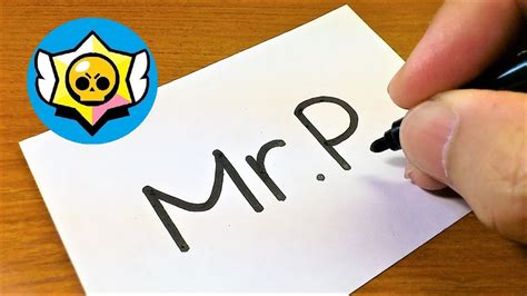 How to draw MR.P with the word Mr.P（Brawl Stars） How to draw doodle