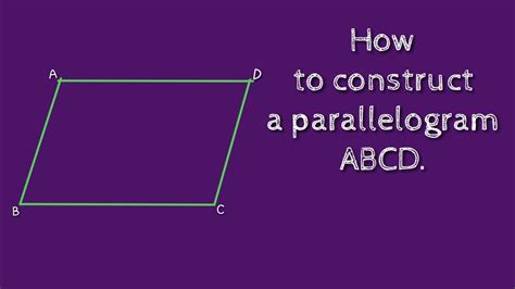 How to draw a parallelogram ABCD. shsirclasses. YouTube