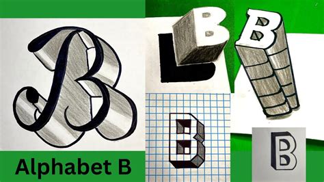 How to draw letter B in different forms 3D B 3D alphabet