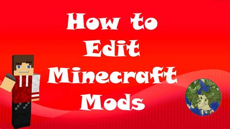 How to edit a minecraft mod