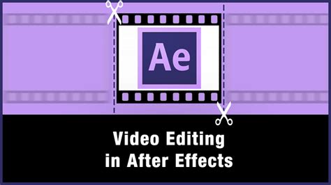 How to edit video in after effects