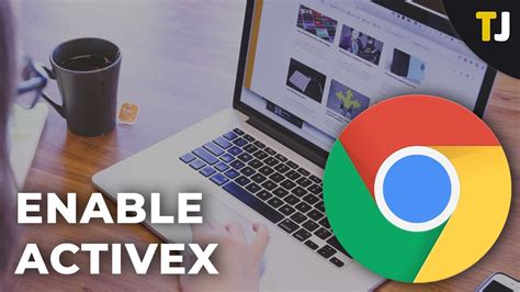 How to enable activex in chrome