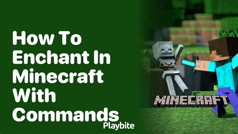 How to enchant with commands in minecraft