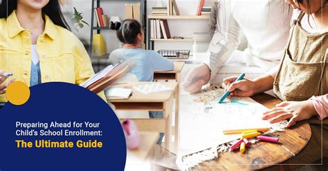 How to enroll my kid in school