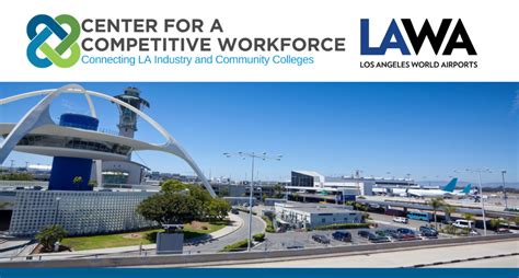 How to enter LAWA’s public and private sector career pathways Center For A Competitive Workforce