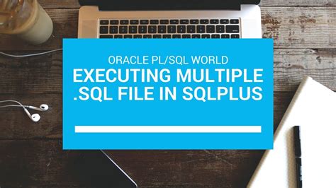 How to execute sql file in sqlplus