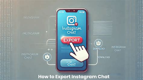 How to export instagram chat history.  Steps to export So, save your Instagram convers...