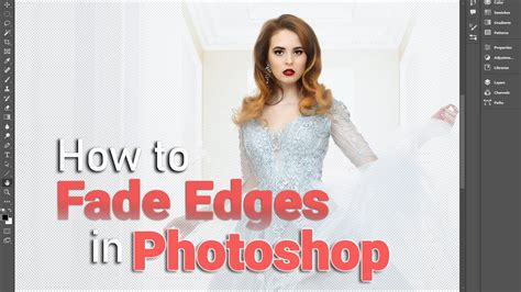 How to fade picture edges in photoshop
