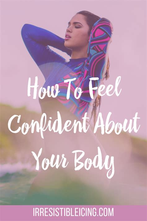 How to feel confident in my body