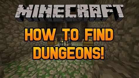 How to find a minecraft dungeon