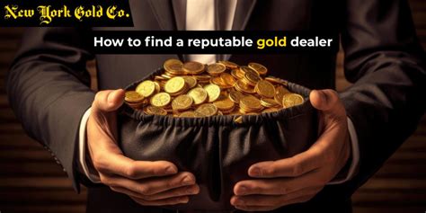 How to find a reputable gold dealer. Things To Know About How to find a reputable gold dealer. 